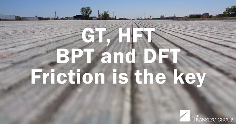 GT, HFT / BPT and DFT / Friction is the key